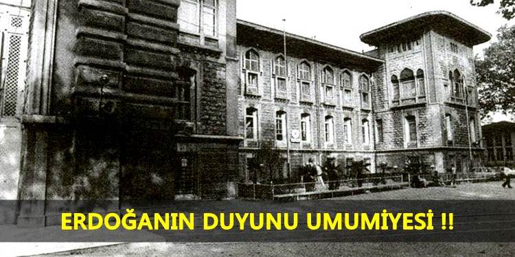 Erdoğan’ın Duyunu Umumiyesi